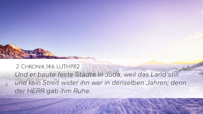 2 Chronik 14:6 LUTH1912 Bible Verse Image