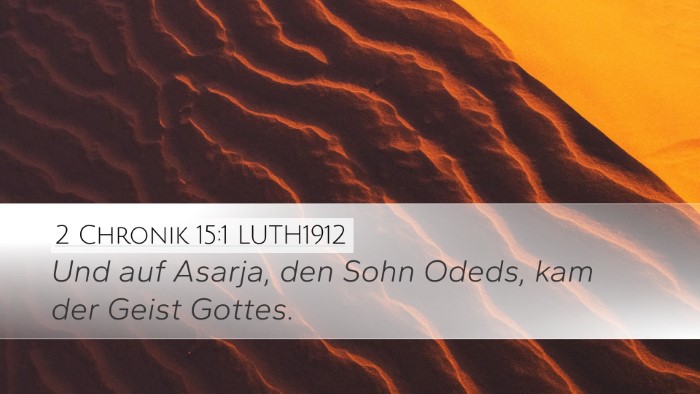 2 Chronik 15:1 LUTH1912 Bible Verse Image