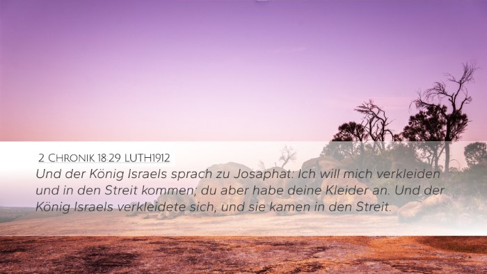 2 Chronik 18:29 LUTH1912 Bible Verse Image