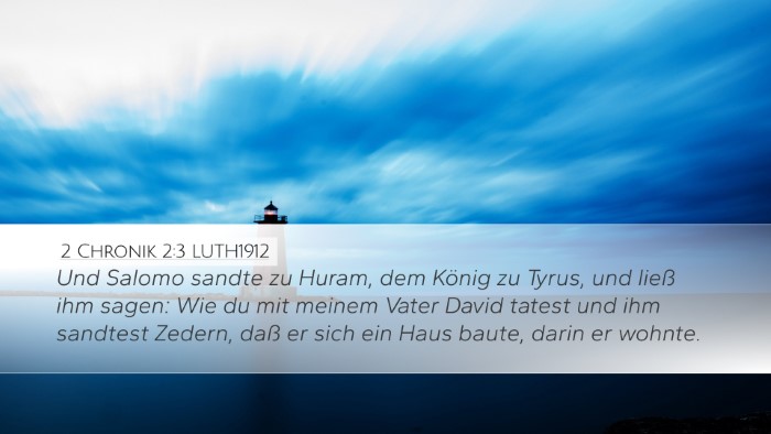 2 Chronik 2:3 LUTH1912 Bible Verse Image