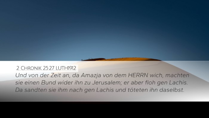 2 Chronik 25:27 LUTH1912 Bible Verse Image