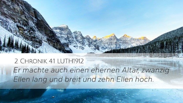 2 Chronik 4:1 LUTH1912 Bible Verse Image