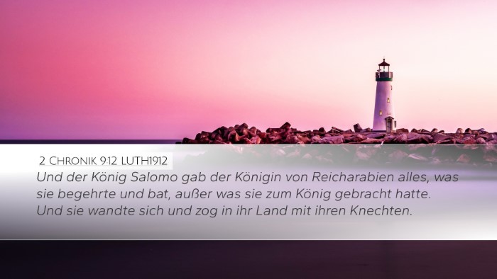 2 Chronik 9:12 LUTH1912 Desktop Wallpaper - Und der König Salomo gab der Königin von - Desktop Bible Verse Wallpaper