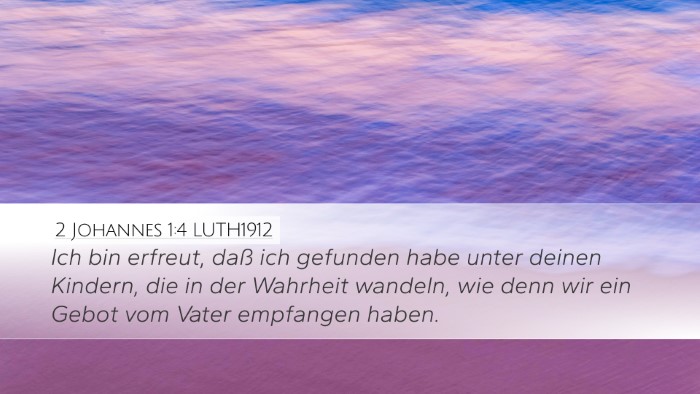 2 Johannes 1:4 LUTH1912 Bible Verse Image