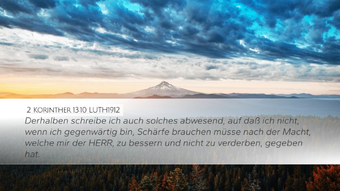 2 Korinther 13:10 LUTH1912 Bible Verse Image
