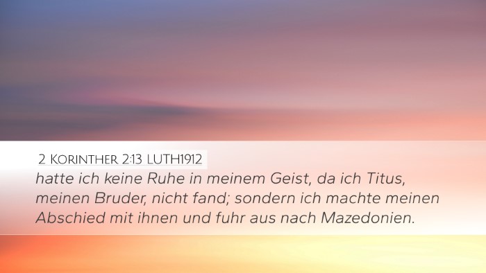 2 Korinther 2:13 LUTH1912 Bible Verse Image