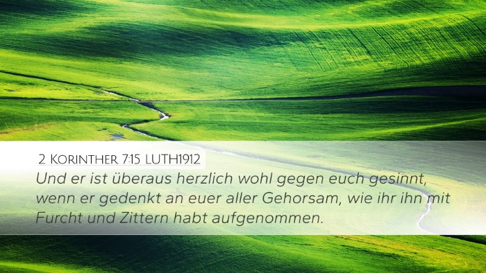 2 Korinther 7:15 LUTH1912 Bible Verse Image