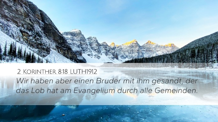 2 Korinther 8:18 LUTH1912 Bible Verse Image