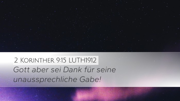 2 Korinther 9:15 LUTH1912 Desktop Wallpaper - Gott aber sei Dank für seine unaussprechliche - Desktop Bible Verse Wallpaper
