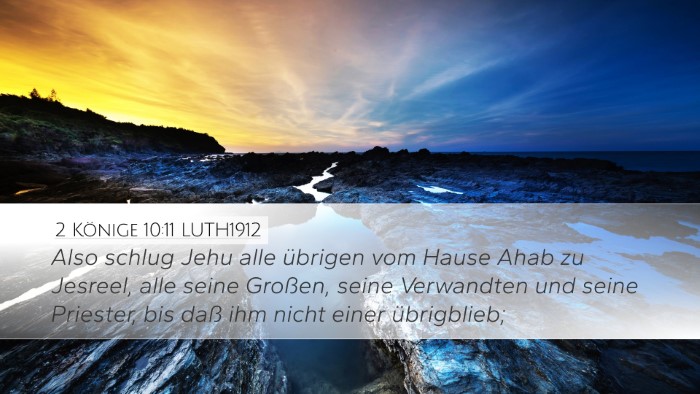 2 Könige 10:11 LUTH1912 Bible Verse Image