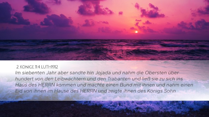 2 Könige 11:4 LUTH1912 Bible Verse Image