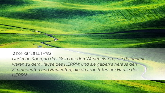 2 Könige 12:11 LUTH1912 Bible Verse Image