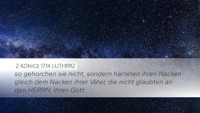 2 Könige 17:14 LUTH1912 Bible Verse Image
