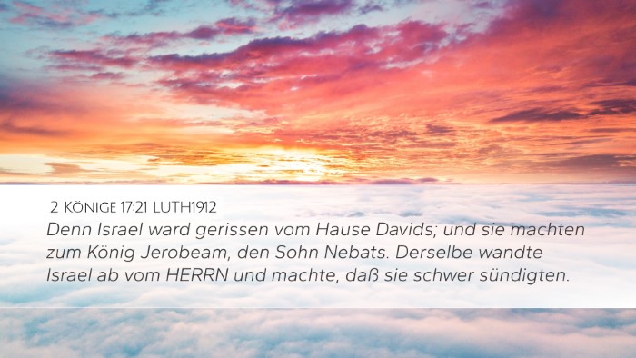 2 Könige 17:21 LUTH1912 Bible Verse Image