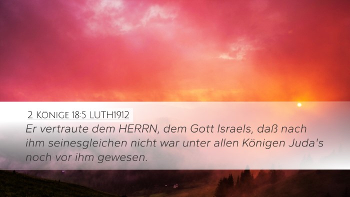 2 Könige 18:5 LUTH1912 Bible Verse Image