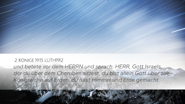 2 Könige 19:15 LUTH1912 Bible Verse Image