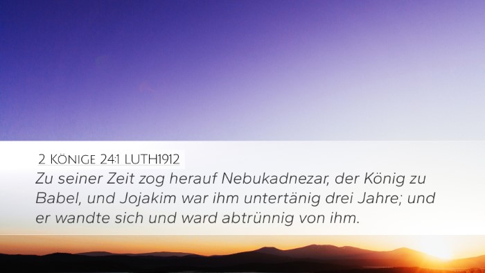 2 Könige 24:1 LUTH1912 Bible Verse Image