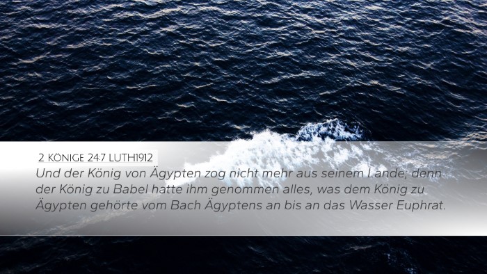 2 Könige 24:7 LUTH1912 Bible Verse Image