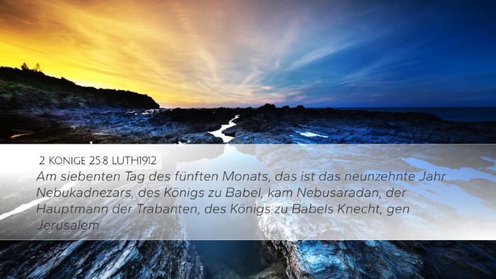2 Könige 25:8 LUTH1912 Bible Verse Image