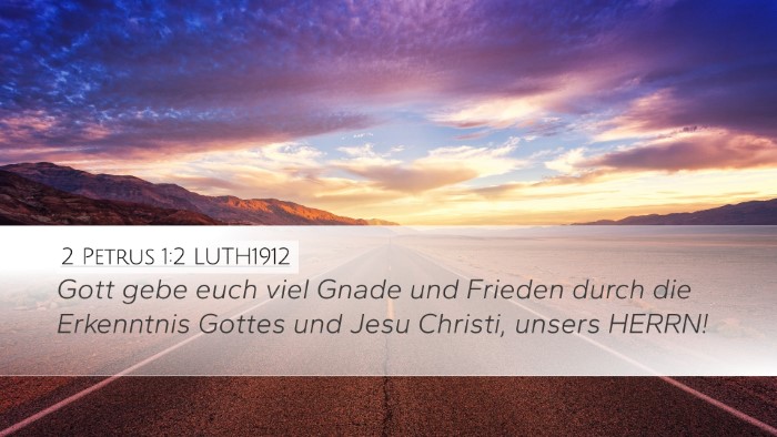 2 Petrus 1:2 LUTH1912 Bible Verse Image