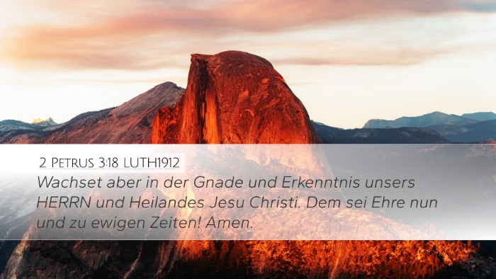 2 Petrus 3:18 LUTH1912 Bible Verse Image