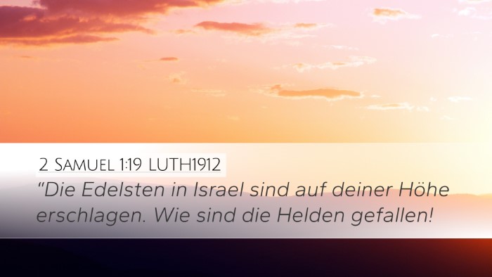 2 Samuel 1:19 LUTH1912 Bible Verse Image