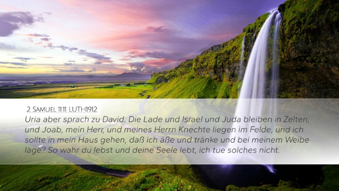 2 Samuel 11:11 LUTH1912 Bible Verse Image