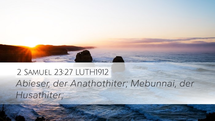 2 Samuel 23:27 LUTH1912 Bible Verse Image