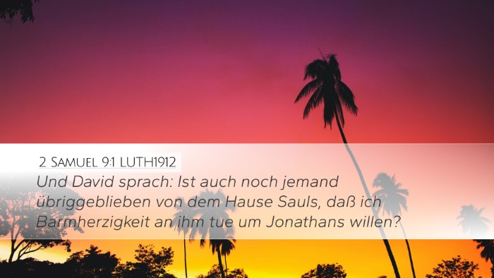2 Samuel 9:1 LUTH1912 Bible Verse Image