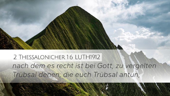 2 Thessalonicher 1:6 LUTH1912 Bible Verse Image