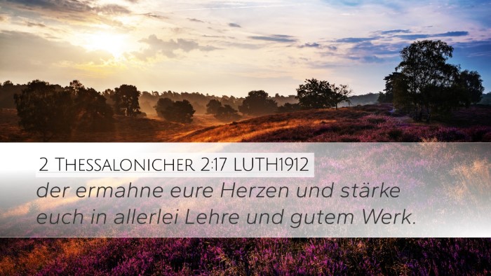 2 Thessalonicher 2:17 LUTH1912 Bible Verse Image