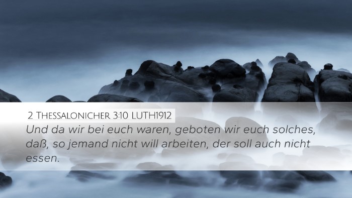 2 Thessalonicher 3:10 LUTH1912 Bible Verse Image