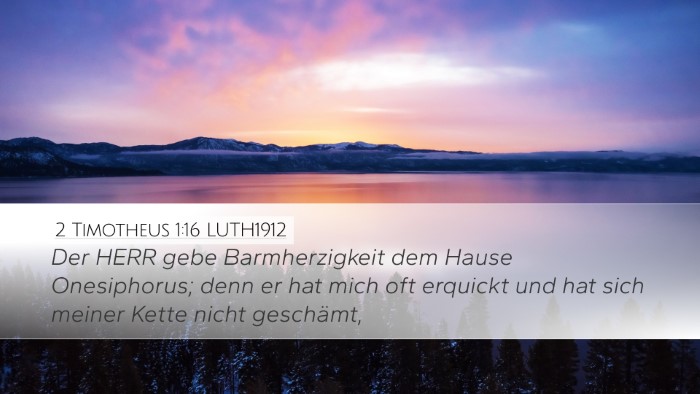 2 Timotheus 1:16 LUTH1912 Bible Verse Image
