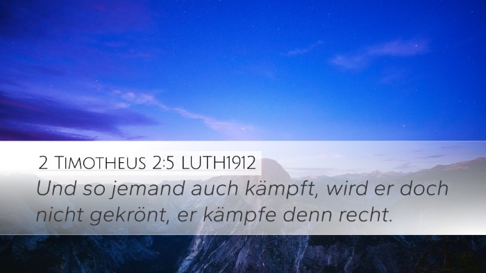 2 Timotheus 2:5 LUTH1912 Bible Verse Image