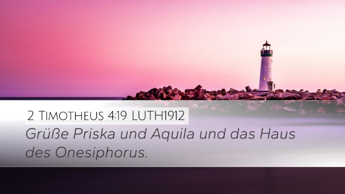 2 Timotheus 4:19 LUTH1912 Bible Verse Image