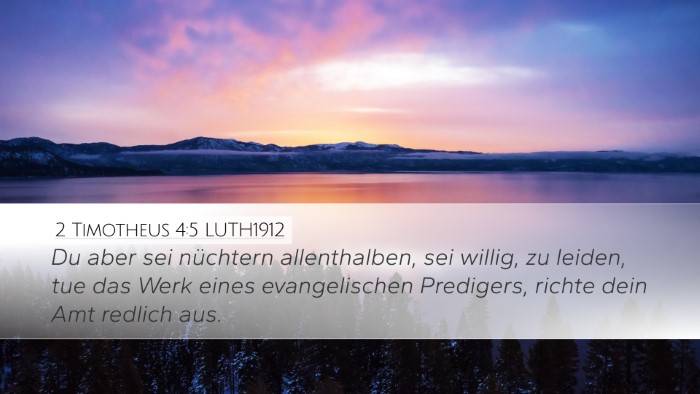 2 Timotheus 4:5 LUTH1912 Bible Verse Image