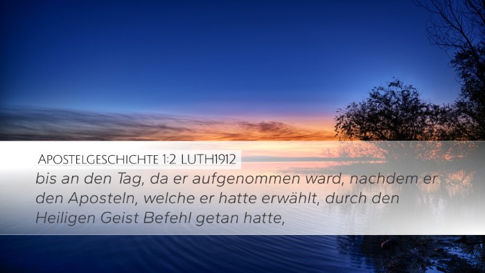 Apostelgeschichte 1:2 LUTH1912 Bible Verse Image
