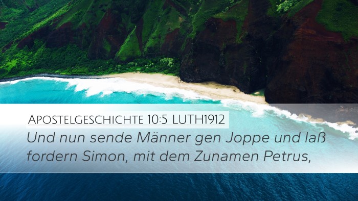 Apostelgeschichte 10:5 LUTH1912 Bible Verse Image