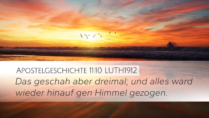 Apostelgeschichte 11:10 LUTH1912 Desktop Wallpaper - Das geschah aber dreimal; und alles ward wieder - Desktop Bible Verse Wallpaper
