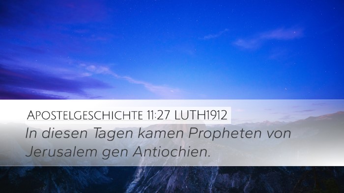 Apostelgeschichte 11:27 LUTH1912 Bible Verse Image