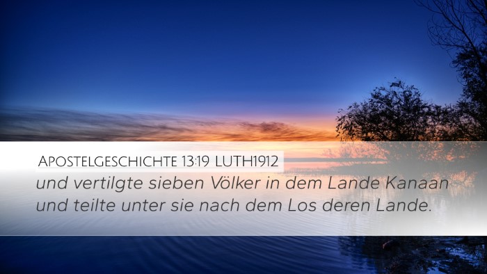 Apostelgeschichte 13:19 LUTH1912 Bible Verse Image