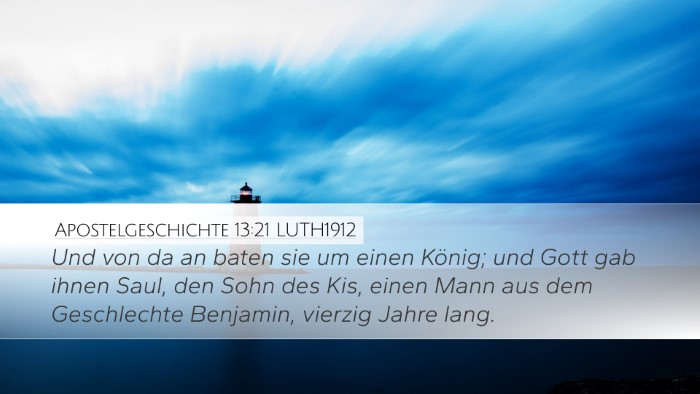 Apostelgeschichte 13:21 LUTH1912 Bible Verse Image