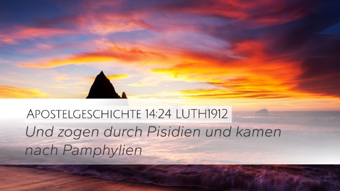 Apostelgeschichte 14:24 LUTH1912 Bible Verse Image