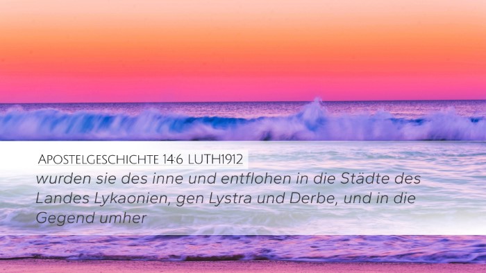 Apostelgeschichte 14:6 LUTH1912 Bible Verse Image