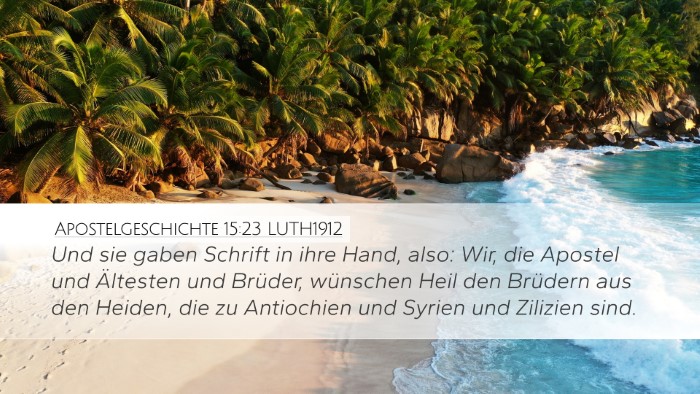 Apostelgeschichte 15:23 LUTH1912 Bible Verse Image