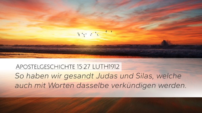Apostelgeschichte 15:27 LUTH1912 Bible Verse Image