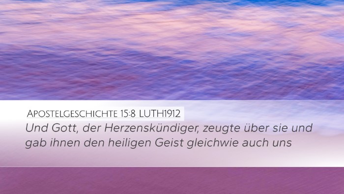 Apostelgeschichte 15:8 LUTH1912 Bible Verse Image