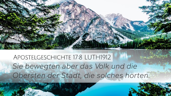 Apostelgeschichte 17:8 LUTH1912 Desktop Wallpaper - Sie bewegten aber das Volk und die Obersten der - Desktop Bible Verse Wallpaper