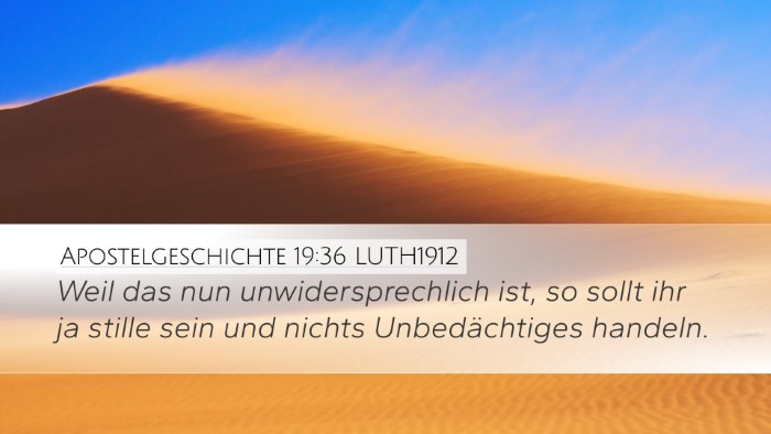 Apostelgeschichte 19:36 LUTH1912 Bible Verse Image