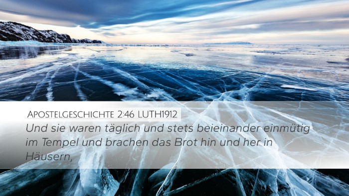 Apostelgeschichte 2:46 LUTH1912 Bible Verse Image